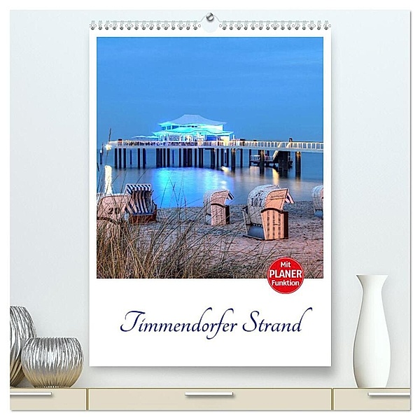 Timmendorfer Strand (hochwertiger Premium Wandkalender 2024 DIN A2 hoch), Kunstdruck in Hochglanz, Joachim Hasche
