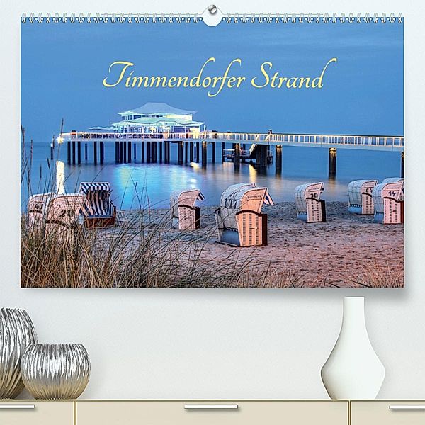 Timmendorfer Strand (Premium, hochwertiger DIN A2 Wandkalender 2020, Kunstdruck in Hochglanz), Joachim Hasche