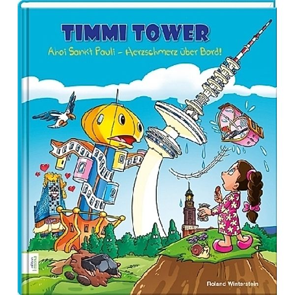 Timmi Tower: Ahoi Sankt Pauli - Herzschmerz über Bord!, Roland Winterstein