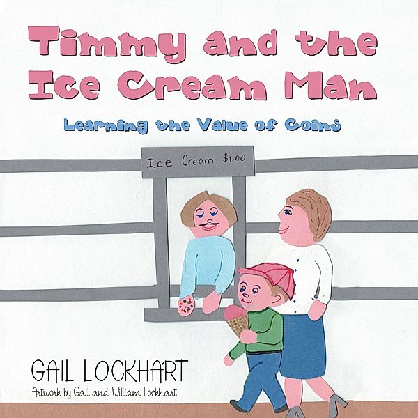 Timmy and the Ice Cream Man, Gail Lockhart