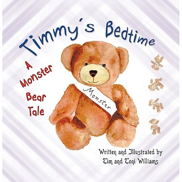 Timmy's Bedtime / SBPRA, Tim Toni Williams