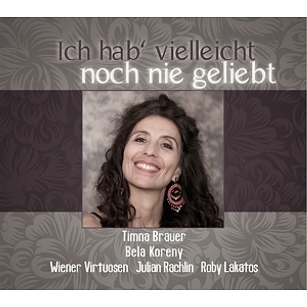 Timna Brauer Singt Zarah Leander, Timna Brauer, Bela Koreny, Wiener Virtuosen, Rchlin, L