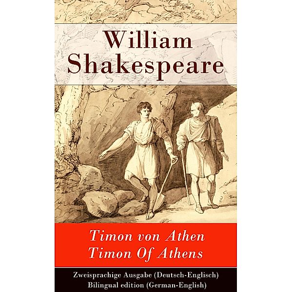 Timon von Athen / Timon Of Athens - Zweisprachige Ausgabe (Deutsch-Englisch), William Shakespeare