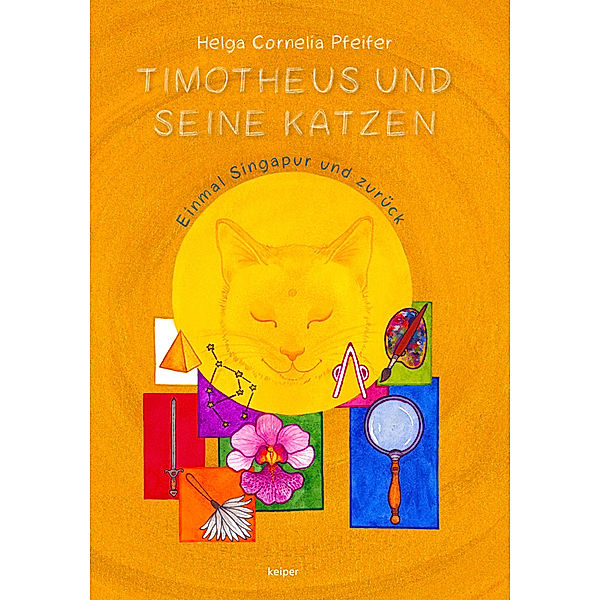 Timotheus und seine Katzen, Helga Cornelia Pfeifer