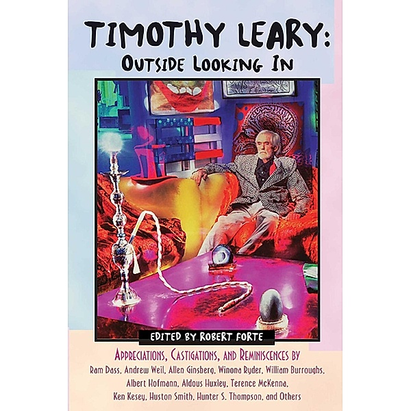 Timothy Leary: Outside Looking In