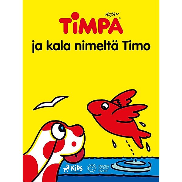Timpa ja kala nimeltä Timo / Timpa Bd.3, Altan