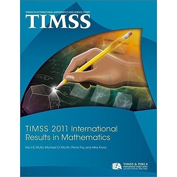 TIMSS 2011 International Results in Mathematics