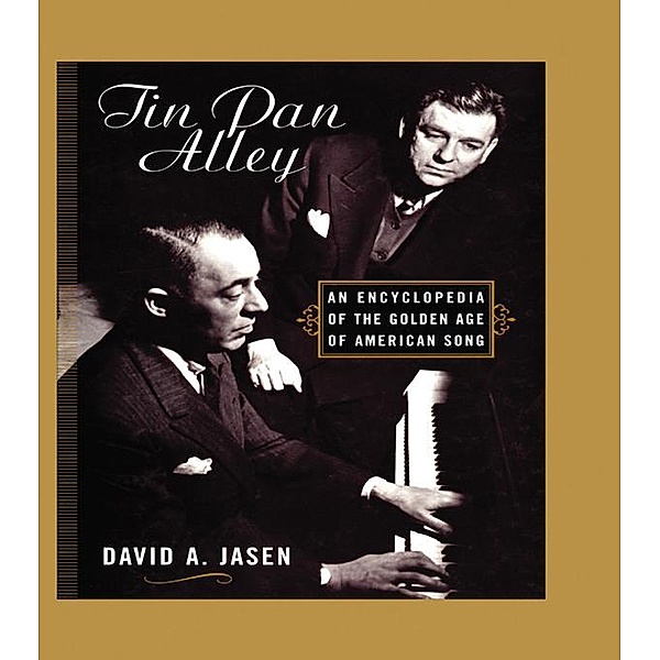 Tin Pan Alley, David A. Jasen