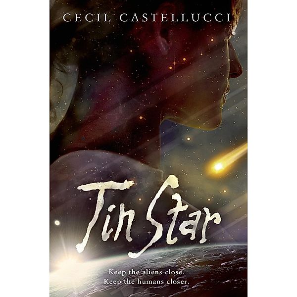 Tin Star / Tin Star Bd.1, Cecil Castellucci