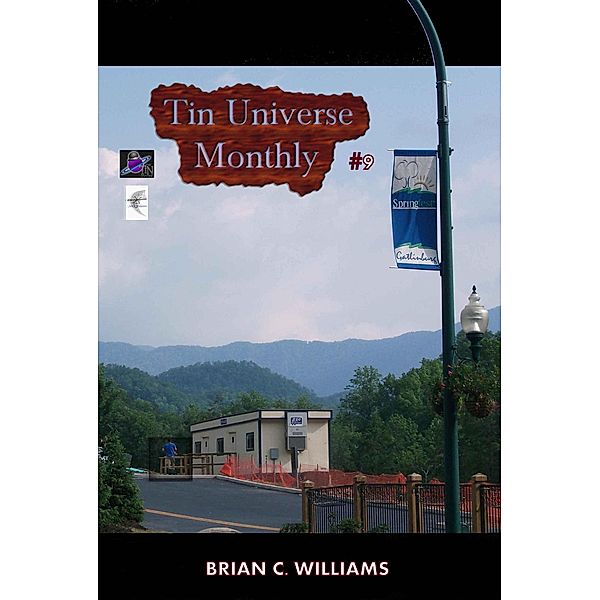 Tin Universe Monthly #9 / Tin Universe, Brian C. Williams