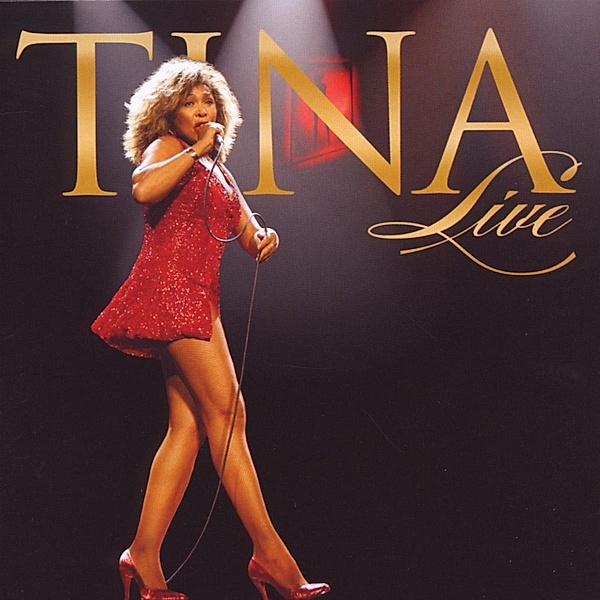 Tina Live!, Tina Turner