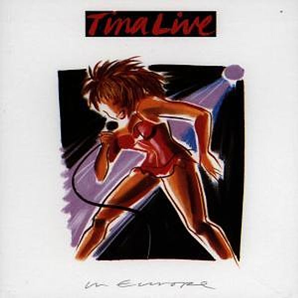 Tina Live In Europe, Tina Turner