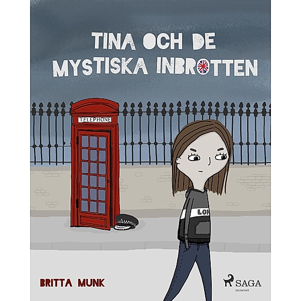 Tina och de mystiska inbrotten, Britta Munk
