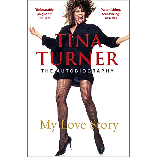 Tina Turner: My Love Story, Tina Turner