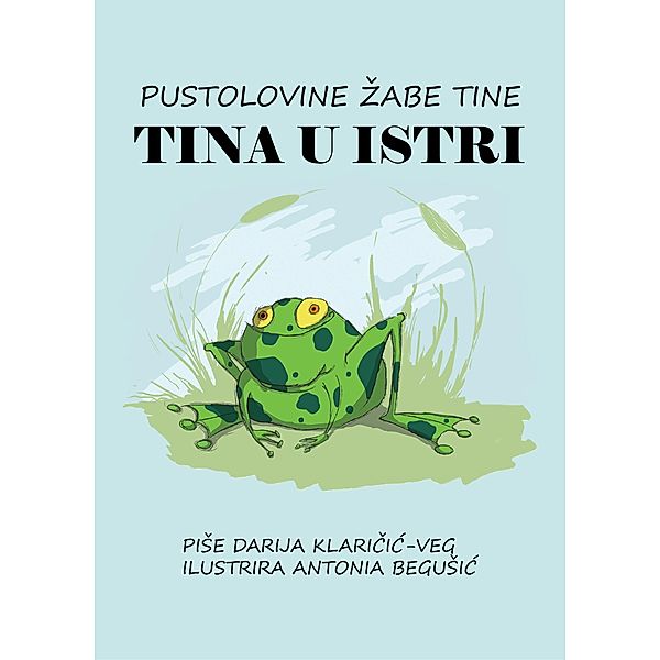 Tina u Istri, Darija Klaricic Veg