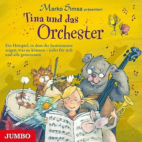 Tina und das Orchester,1 Audio-CD, Marko Simsa