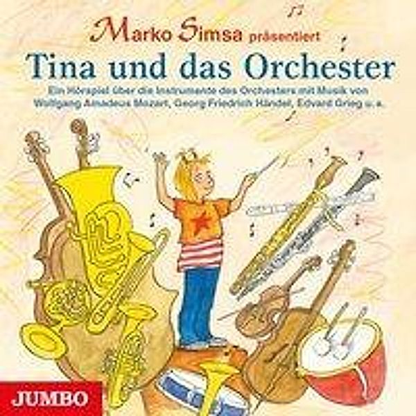 Tina und das Orchester, Audio-CD, Marko Simsa