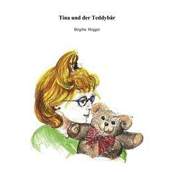 Tina und der Teddybär, Birgitta Hogger