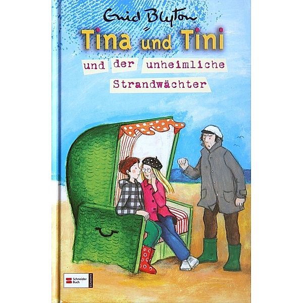 Tina und Tini und der unheimliche Strandwächter / Tina und Tini Bd.11, Enid Blyton