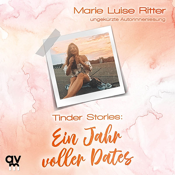 Tinder Stories, Marie Luise Ritter