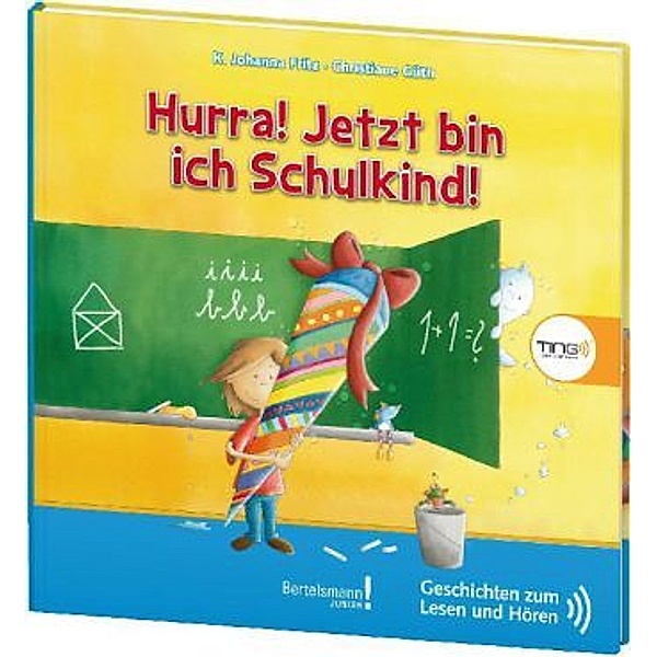 TING Hurra! Jetzt bin ich Schulkind!, K. J. Fritz, Christiane Güth