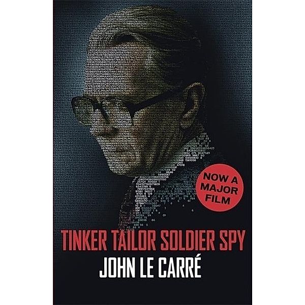 Tinker, Tailor, Soldier, Spy, John le Carré