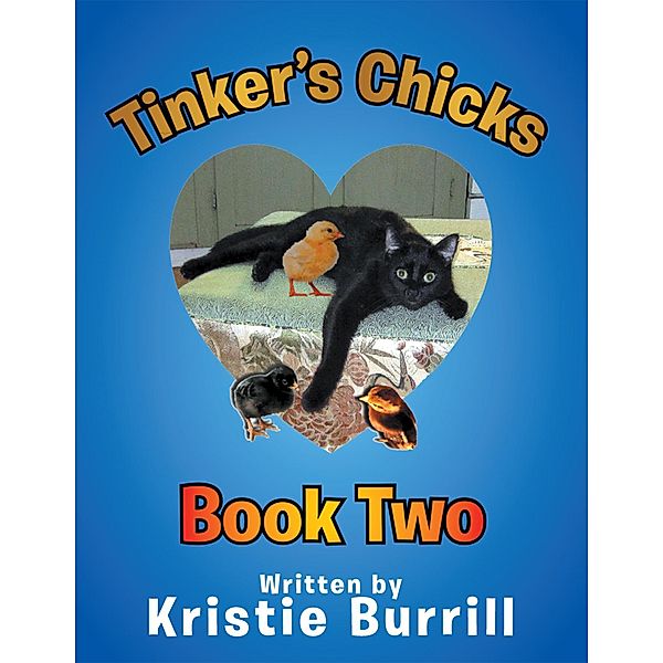 Tinker's Chicks, Kristie Burrill