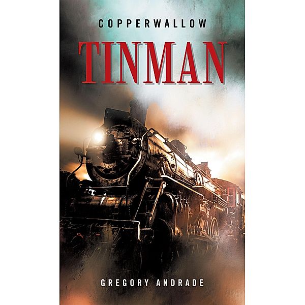 Tinman, Gregory Andrade