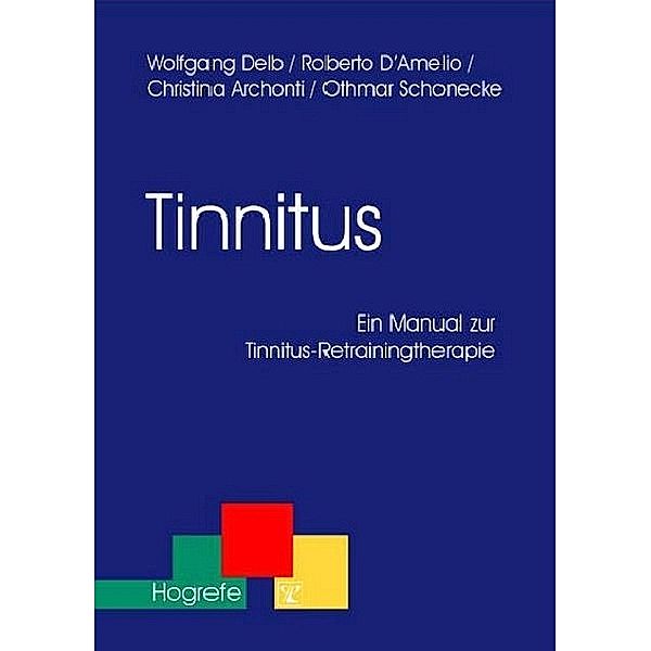 Tinnitus, Christina Archonti, Roberto D'Amelio, Wolfgang Delb