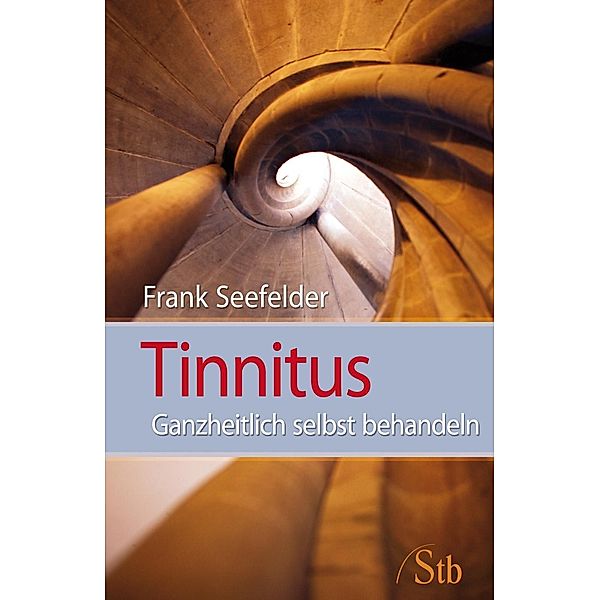 Tinnitus, Frank Seefelder