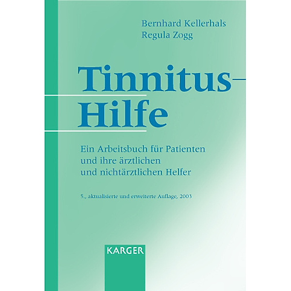 Tinnitus-Hilfe, Bernhard Kellerhals, Regula Zogg