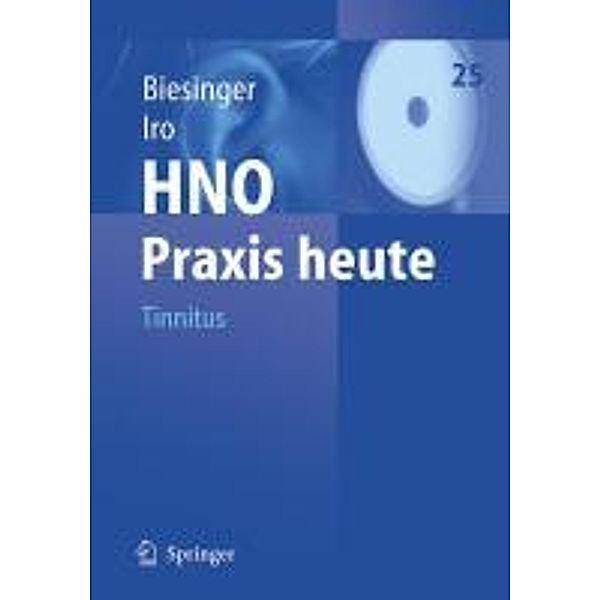 Tinnitus / HNO Praxis heute Bd.25