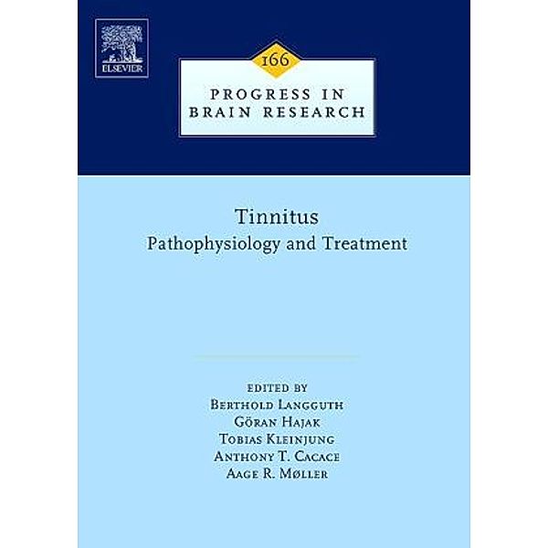 Tinnitus: Pathophysiology and Treatment