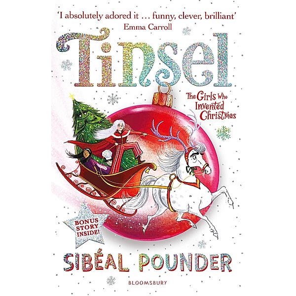 Tinsel, Sibéal Pounder