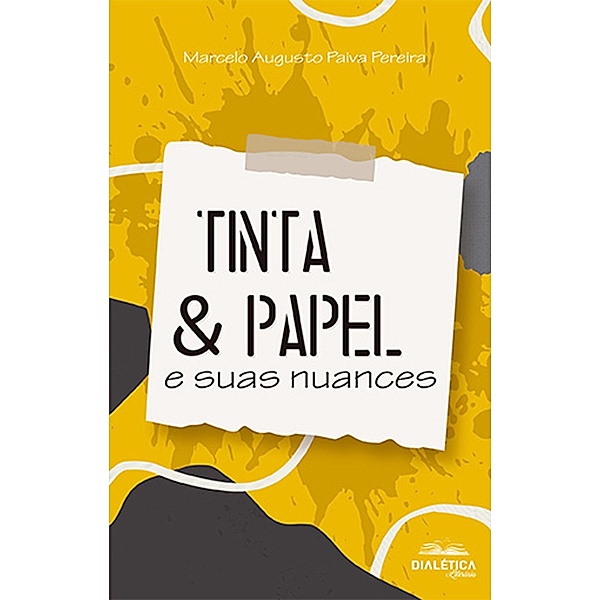 Tinta & Papel, Marcelo Augusto Paiva Pereira