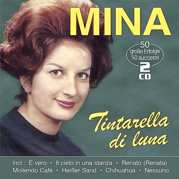 Tintarella Di Luna-50 Grosse Erfolge-50 Grandi, Mina