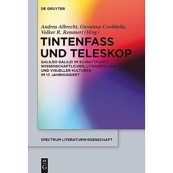 Tintenfass und Teleskop / spectrum Literaturwissenschaft / spectrum Literature Bd.46