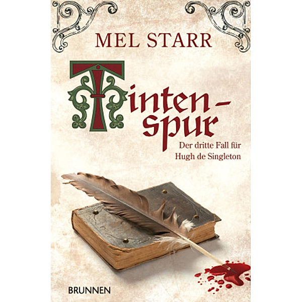 Tintenspur, Mel Starr