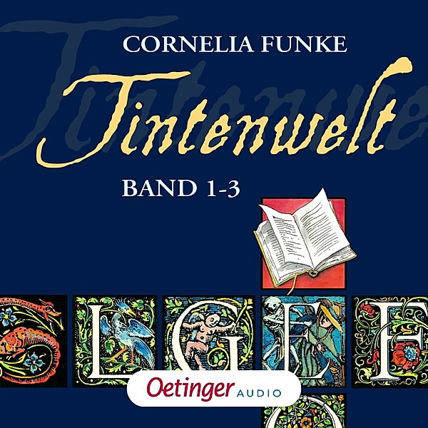 Tintenwelt - Tintenwelt. Band 1-3, Cornelia Funke
