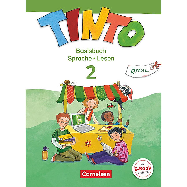 Tinto Sprachlesebuch 2-4 - Ausgabe 2013 - 2. Schuljahr: Grüne JÜL-Ausgabe, Gabriele Müller, Irmgard Mai, Doris Frickemeier, Linda Anders