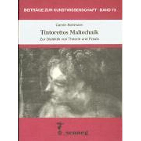 Tintorettos Maltechnik, Carolin Bohlmann