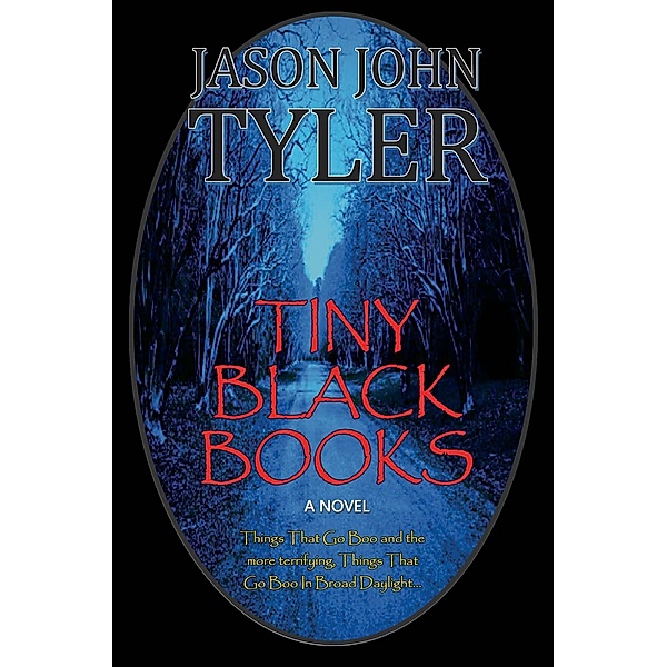 Tiny Black Books, Jason John Tyler