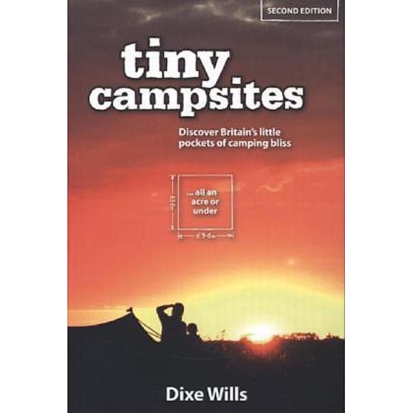 Tiny Campsites, Dixe Wills