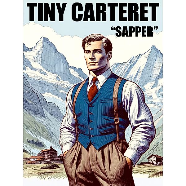 Tiny Carteret / Ronald Standish Bd.1, Sapper