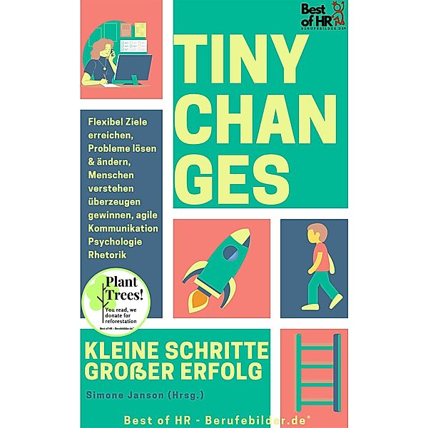 Tiny Changes! Kleine Schritte Großer Erfolg, Simone Janson