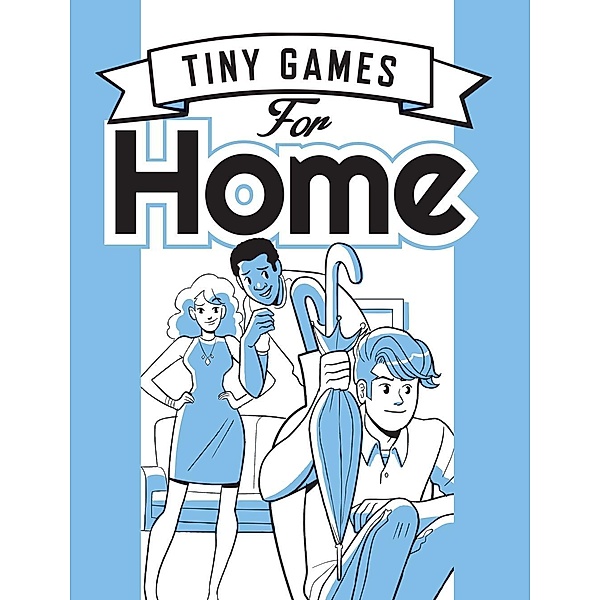 Tiny Games for Home, Hide&Seek