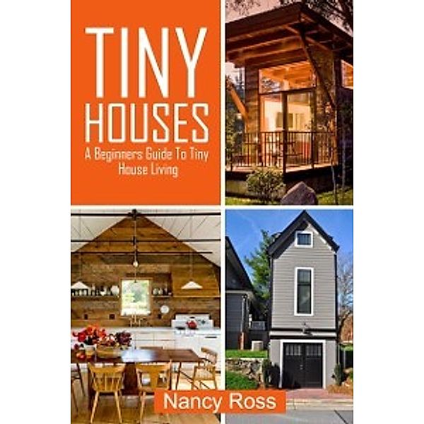 Tiny Houses, Nancy Ross