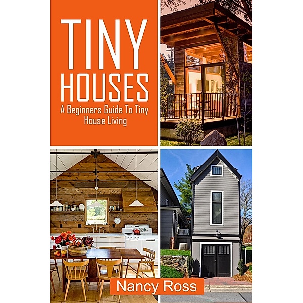 Tiny Houses, Nancy Ross