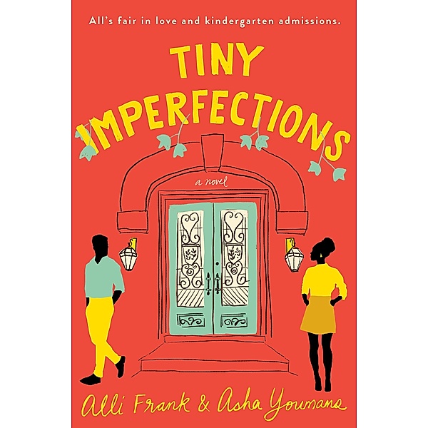 Tiny Imperfections, Alli Frank, Asha Youmans
