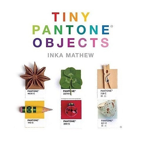 Tiny PANTONE Objects, Inka Mathew